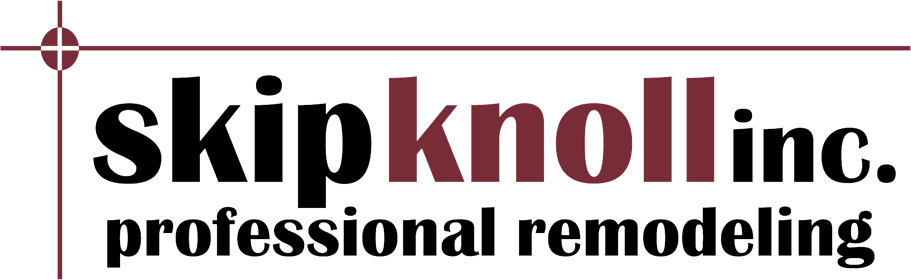 Skip Knoll Inc. - Professional Remodeling